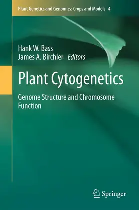 Bass / Birchler |  Plant Cytogenetics | eBook | Sack Fachmedien