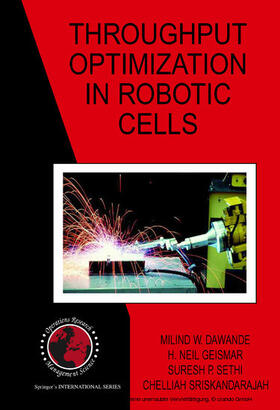 Dawande / Geismar / Sethi | Throughput Optimization in Robotic Cells | E-Book | sack.de