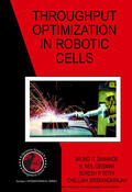 Dawande / Geismar / Sethi |  Throughput Optimization in Robotic Cells | eBook | Sack Fachmedien