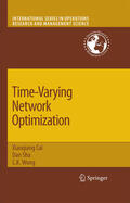 Sha / Wong |  Time-Varying Network Optimization | eBook | Sack Fachmedien