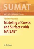 Rovenski |  Modeling of Curves and Surfaces with Matlab(r) | Buch |  Sack Fachmedien