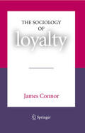 Connor |  The Sociology of Loyalty | eBook | Sack Fachmedien