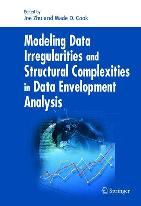 Zhu / Cook | Modeling Data Irregularities and Structural Complexities in Data Envelopment Analysis | E-Book | sack.de