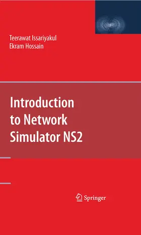 Issariyakul / Hossain |  Introduction to Network Simulator NS2 | eBook | Sack Fachmedien