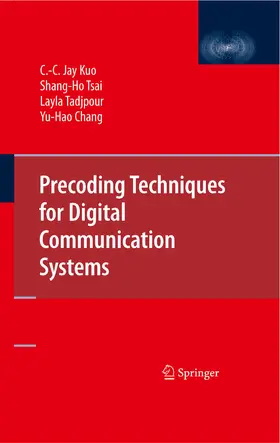 Kuo / Tsai / Tadjpour | Precoding Techniques for Digital Communication Systems | E-Book | www.sack.de