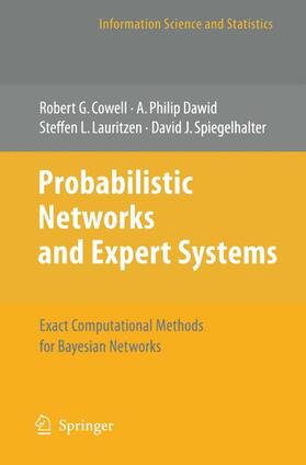 Cowell / Spiegelhalter / Dawid | Probabilistic Networks and Expert Systems | Buch | 978-0-387-71823-1 | sack.de