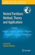 Shi / Ólafsson |  Nested Partitions Method, Theory and Applications | Buch |  Sack Fachmedien