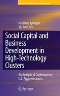 Aydogan / Chen |  Social Capital and Business Development in High-Technology Clusters | Buch |  Sack Fachmedien