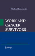 Feuerstein |  Work and Cancer Survivors | eBook | Sack Fachmedien
