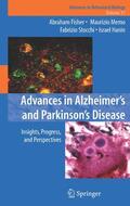 Fisher / Memo / Stocchi |  Advances in Alzheimer's and Parkinson's Disease | Buch |  Sack Fachmedien