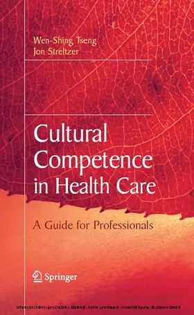 Tseng / Streltzer | Cultural Competence in Health Care | E-Book | www.sack.de