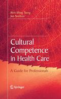 Tseng / Streltzer |  Cultural Competence in Health Care | eBook | Sack Fachmedien
