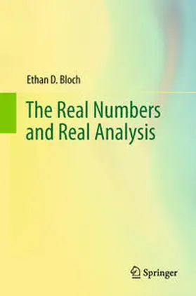 Bloch | The Real Numbers and Real Analysis | E-Book | www.sack.de