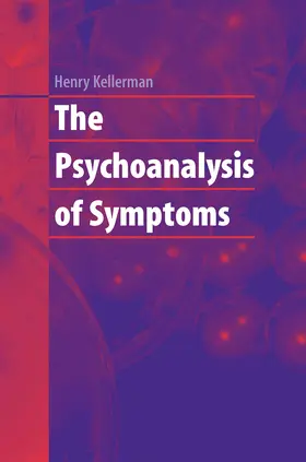 Kellerman |  The Psychoanalysis of Symptoms | eBook | Sack Fachmedien