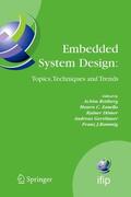 Rettberg / Zanella / Domer |  Embedded System Design: Topics, Techniques and Trends | Buch |  Sack Fachmedien