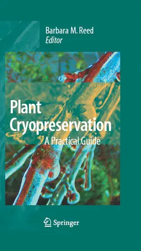 Reed | Plant Cryopreservation: A Practical Guide | E-Book | www.sack.de