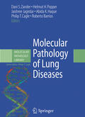 Zander / Popper / Jagirdar |  Molecular Pathology of Lung Diseases | eBook | Sack Fachmedien