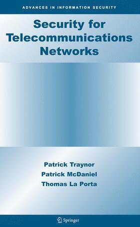 Traynor / McDaniel / La Porta |  Security for Telecommunications Networks | Buch |  Sack Fachmedien