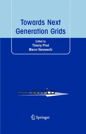 Priol / Vanneschi |  Towards Next Generation Grids | eBook | Sack Fachmedien