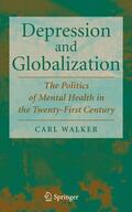 Walker |  Depression and Globalization | Buch |  Sack Fachmedien