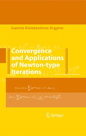 Argyros | Convergence and Applications of Newton-type Iterations | E-Book | www.sack.de