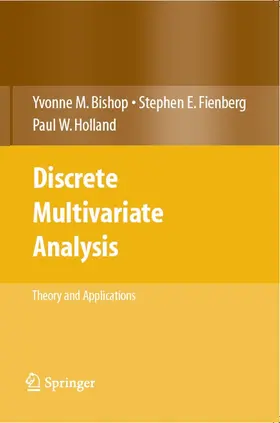 Bishop / Fienberg / Holland |  Discrete Multivariate Analysis | eBook | Sack Fachmedien