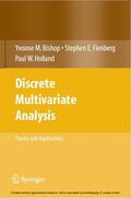 Bishop / Fienberg / Holland |  Discrete Multivariate Analysis | eBook | Sack Fachmedien