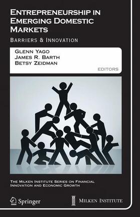 Yago / Barth / Zeidman | Entrepreneurship in Emerging Domestic Markets | Buch | sack.de