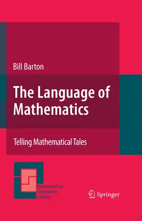 Barton |  The Language of Mathematics | eBook | Sack Fachmedien