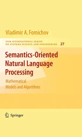 Fomichov A. |  Semantics-Oriented Natural Language Processing | Buch |  Sack Fachmedien