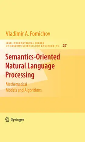 Fomichov A. |  Semantics-Oriented Natural Language Processing | eBook | Sack Fachmedien