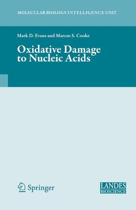 Cooke / Evans |  Oxidative Damage to Nucleic Acids | Buch |  Sack Fachmedien