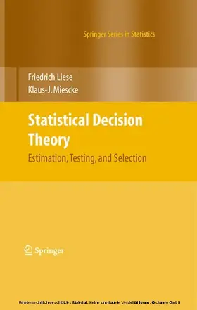 Liese / Miescke |  Statistical Decision Theory | eBook | Sack Fachmedien