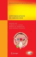 Alves / Vicente / Pardalos |  Optimization in Medicine | Buch |  Sack Fachmedien
