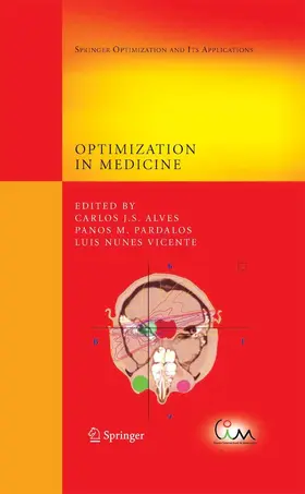 Alves / Pardalos / Vicente |  Optimization in Medicine | eBook | Sack Fachmedien