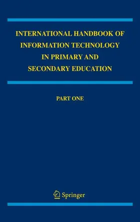 Knezek / Voogt |  International Handbook of Information Technology in Primary and Secondary Education | Buch |  Sack Fachmedien
