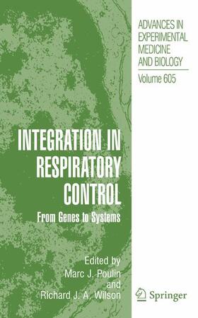 Wilson / Poulin | Integration in Respiratory Control | Buch | 978-0-387-73692-1 | sack.de