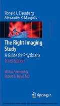 Eisenberg / Margulis |  The Right Imaging Study | eBook | Sack Fachmedien