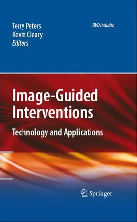 Peters / Cleary |  Image-Guided Interventions | eBook | Sack Fachmedien