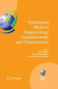 Ralyté / Brinkkemper / Henderson-Sellers |  Situational Method Engineering: Fundamentals and Experiences | eBook | Sack Fachmedien
