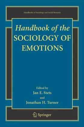Stets / Turner |  Handbook of the Sociology of Emotions | Buch |  Sack Fachmedien