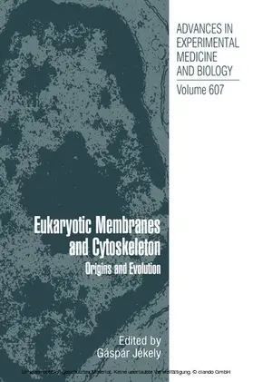 Jékely / Back / Lajtha |  Eukaryotic Membranes and Cytoskeleton | eBook | Sack Fachmedien