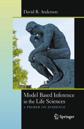 Anderson | Model Based Inference in the Life Sciences | E-Book | sack.de