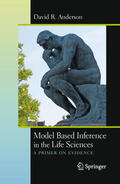 Anderson |  Model Based Inference in the Life Sciences | eBook | Sack Fachmedien