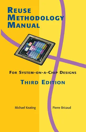 Bricaud |  Reuse Methodology Manual for System-On-A-Chip Designs | Buch |  Sack Fachmedien
