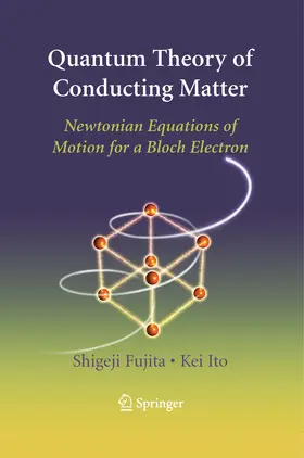 Fujita / Ito | Quantum Theory of Conducting Matter | E-Book | www.sack.de