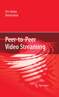 Setton / Girod |  Peer-to-Peer Video Streaming | eBook | Sack Fachmedien
