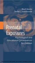 Martin / Dombrowski |  Prenatal Exposures | eBook | Sack Fachmedien