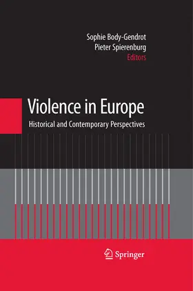 Body-Gendrot / Spierenburg |  Violence in Europe | eBook | Sack Fachmedien