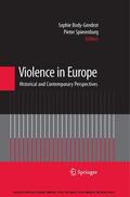 Body-Gendrot / Spierenburg |  Violence in Europe | eBook | Sack Fachmedien